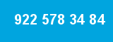 922 578 34 84